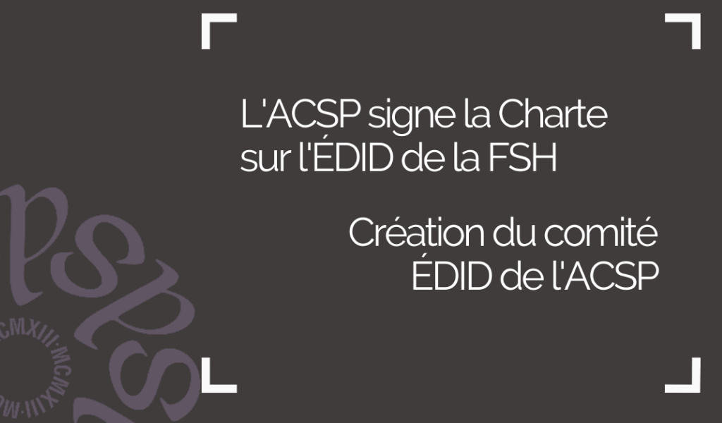 Charte ÉDID FSH – Comité EDID ACSP